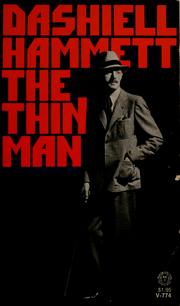 Cover of: The  thin man by Dashiell Hammett