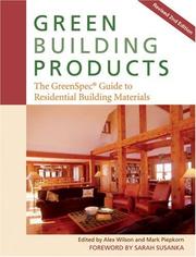 Cover of: Green Building Products: The Greenspec Guide to Residential Building Materials