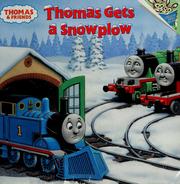 Cover of: Thomas gets a snowplow