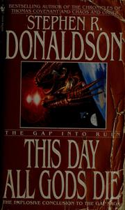 Cover of: This day all gods die by Stephen R. Donaldson