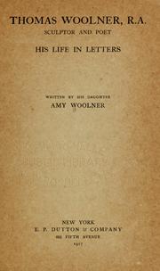 Cover of: Thomas Woolner, R.A., sculptor and poet by Amy Woolner