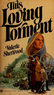 Cover of: This Loving Torment by Valerie Sherwood