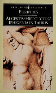 Cover of: Three plays by Euripides