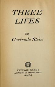 Cover of: Three lives. by Gertrude Stein