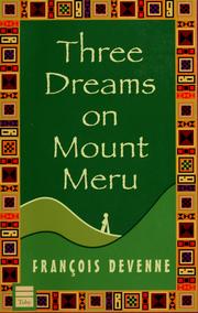 Cover of: Three dreams on Mount Meru