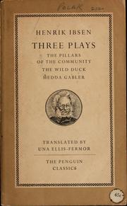 Cover of: Three plays ... by Henrik Ibsen