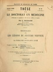 Cover of: Thèse pour le doctorat en médecine: présentée et soutenue le 22 février, à l'heure