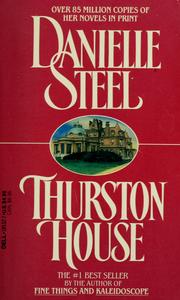 Cover of: Thurston House by Danielle Steel