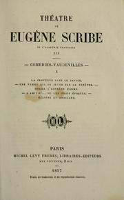 Cover of: Théâtre de Eugene Scribe. by Eugène Scribe