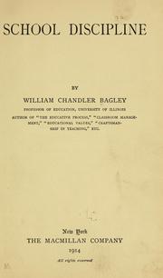 Cover of: School discipline | William Chandler Bagley