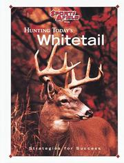 Cover of: Hunting today's whitetail: strategies for success