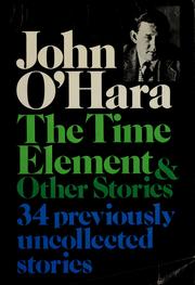 Cover of: The time element, and other stories. by John O'Hara