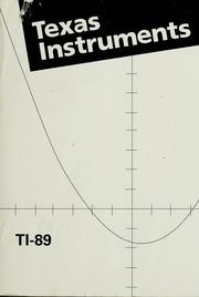 Cover of: TI-89 guidebook by [guidebook developed by the Staff of Texas Instruments] ; contributors: Chris Alley, Bea Aton ... [et al.].