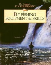 Cover of: Fly fishing equipment & skills