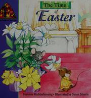 The time of Easter by Sue Richterkessing