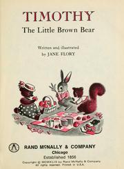 Cover of: Timothy: the little brown bear