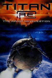 Cover of: Titan A.E.: the junior novelization