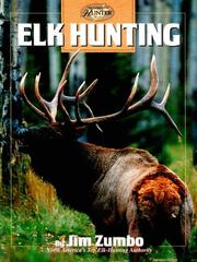 Cover of: Elk Hunting (Hunting & Fishing Library. Complete Hunter.)