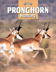 Cover of: Pronghorn Hunting (The Complete Hunter)