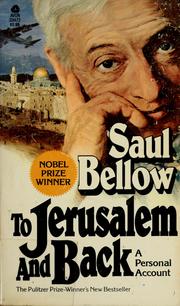 Cover of: To Jerusalem and back by Saul Bellow