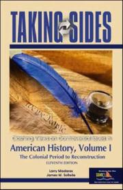 Cover of: Taking Sides: American History, Volume I (Taking Sides: Clashing Views on Controversial Issues in American History)
