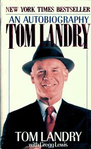 Tom Landry by Tom Landry