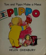 Cover of: Tom and Pippo make a mess