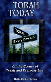 Cover of: Torah today: on the corner of Torah and everyday life