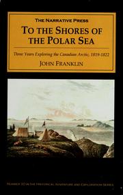 Cover of: To the shores of the polar sea in the years 1819-20-21-22