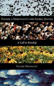 Cover of: Toward a spirituality for global justice: a call to kinship