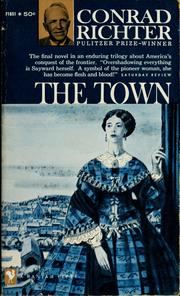Cover of: The town by Conrad Richter