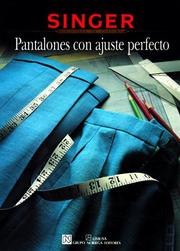 Cover of: Pantalones Con Ajuste Perfecto/Sewing Pants That Fit (Singer Sewing Reference Library) by Singer Sewing Reference Library, Cydecosse Incorporated