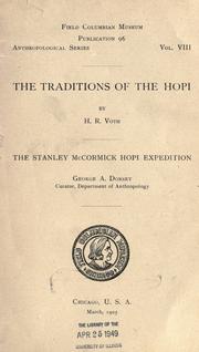 Cover of: The traditions of the Hopi by H. R. Voth, H. R. Voth