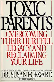 Cover of: Toxic parents by Susan Forward