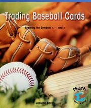 Cover of: Trading baseball cards: learning the symbols +, -, and =