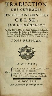 Traduction des ouvrages d'Aurelius-Cornelius Celse, sur la médecine by Aulus Cornelius Celsus