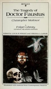 Cover of: The tragedy of Doctor Faustus. by Christopher Marlowe