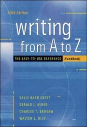 Cover of: Writing from A to Z with Catalyst access card by Sally Barr Ebest, Gerald Alred, Charles T. Brusaw, Walter E. Oliu