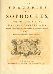 Cover of: The tragedies of Sophocles: from the Greek