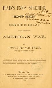 Cover of: Train's Union speeches. by George Francis Train