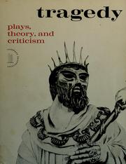 Cover of: Tragedy: plays, theory, and criticism. by Richard Louis Levin