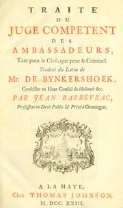 Cover of: Traité du juge competent des ambassadeurs by Cornelis van Bijnkershoek