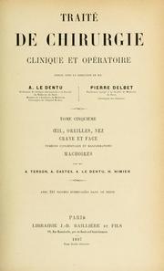 Cover of: Traité de chirurgie clinique et opératoire