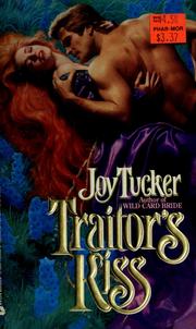Cover of: Traitor's kiss by Joy Tucker