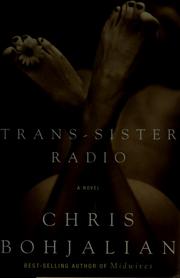 Cover of: Trans-sister radio by Christopher A. Bohjalian