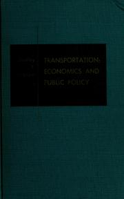 Cover of: Transportation: Economics and public policy