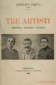 Tre artisti: Emanuel - Zacconi - Novelli by Antonio Cervi