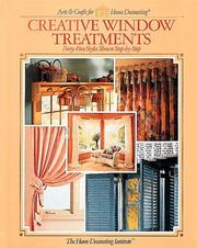 Creative Window Treatments by Home Decorating Institute