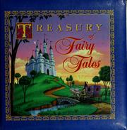Cover of: Treasury of fairy tales by contributing writers, Dorothea Goldenberg, Bette Killion ; book illustrations, Jim Salvati ... [et al.].