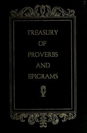 Cover of: Treasury of proverbs and epigrams. by 